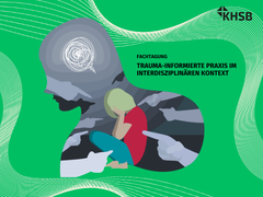 Fachtagung Trauma-informierte Praxis im interdisziplinären Kontext (Ausschnitt Flyer)