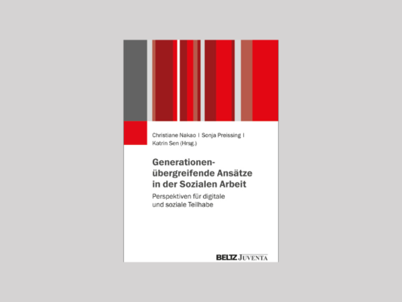 Intergenerationelle Ansätze der Sozialen Arbeit mit älteren Menschen