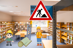 in der Bibliothek sind Bauarbeiten