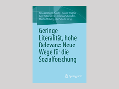 Cover Geringe Literalität, hohe Relevanz: Neue Wege für die Sozialforschung