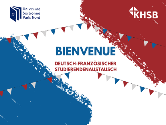 Deuschfranzösischer Austausch, FArben Frankreichs, darüber Schriftzug Bienvenue und Deutsch-Französicher Austausch, KHSB und USPN Logo