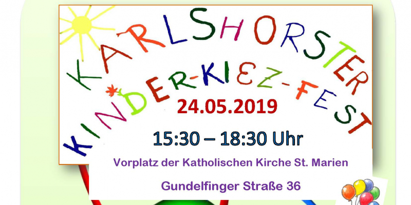 Kinder Kiez Fest In Karlshorst Khsb Berlin